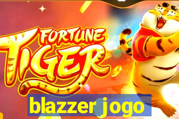 blazzer jogo